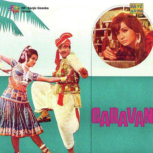 Dilbar Dil Se Pyare - Caravan