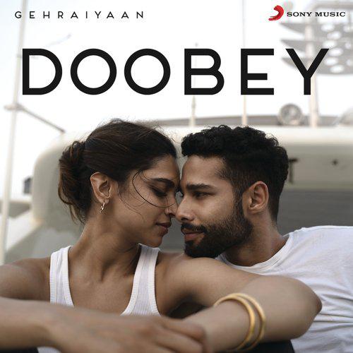 Doobey - Gehraiyaan