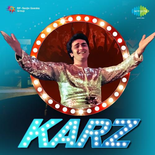 Ek Hasina Thi Ek Diwana Tha - Karz