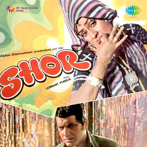 Ek Pyar Ka Naghma Hai Sad - Shor