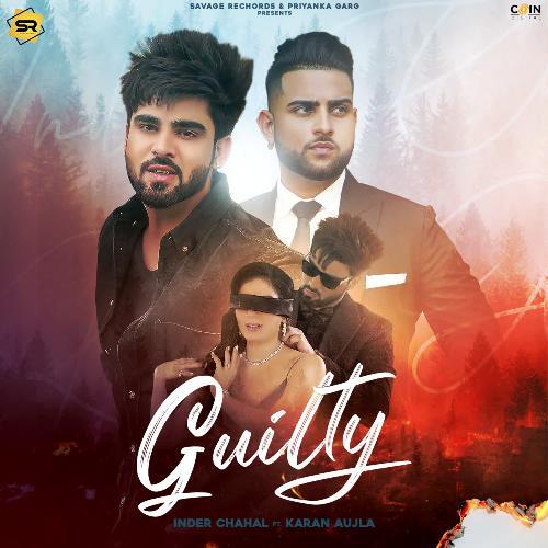 Guilty - Inder Chahal