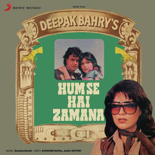 Gustaki Maf Ho - Hum Se Hai Zamana