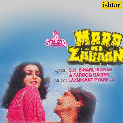 Hamne Jo Bhi Tumko Diye - Mard Ki Zabaan