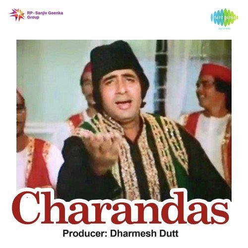 Han Dekh Lo Ishq Ka Martava - Charandas