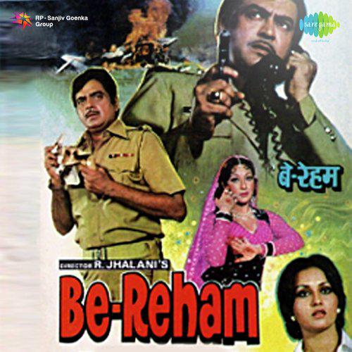 Haseenon Ki Duniya Khudgarz Hai - Be Reham