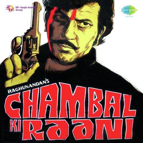 Ho Mare Bichhua Jaisa Dunk - Chambal Ki Rani