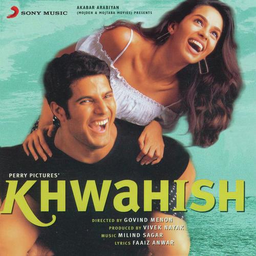 Hum Dono Hain Khoye - Khwahish
