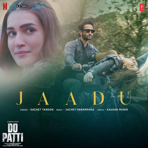 Jaadu - Do Patti