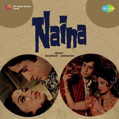 Jane Mujhe Tune Yeh Kya Cheez - Naina