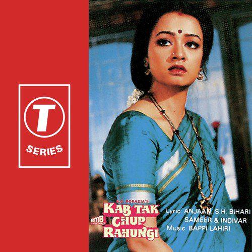 Kahan Aa Gaye Hum - Kab Tak Chup Rahungi