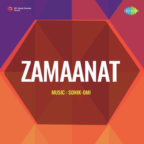 Kahe Mujhse Kare Tu Chher - Zamaanat