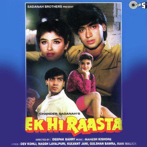 Kaliyon Ke Khilne Ka - Ek Hi Raasta 1993