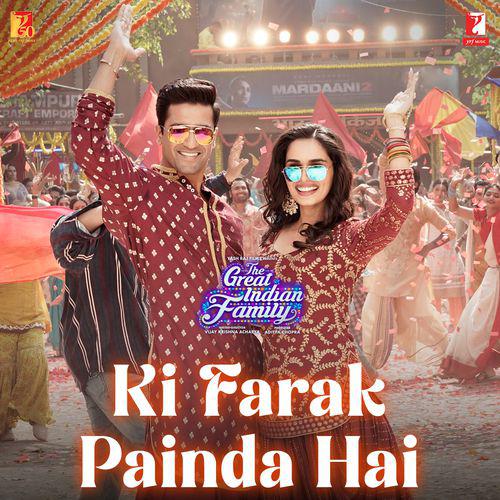 Ki Farak Painda Hai - The Great Indian Family