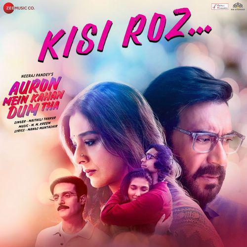 Kisi Roz Mp3 Song - Auron Mein Kahan Dum Tha 2024 Mp3 Songs Free Download