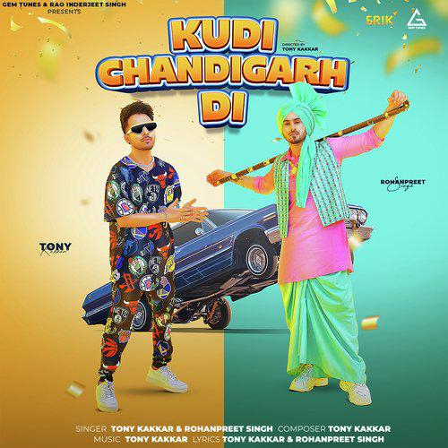 Kudi Chandigarh Di - Tony Kakkar
