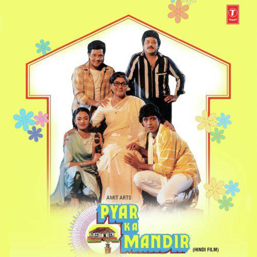 Log Jahan Par Rahte Hain - Pyar Ka Mandir
