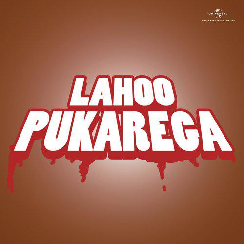 Loot Gaya Ho Dil - Lahoo Pukarega