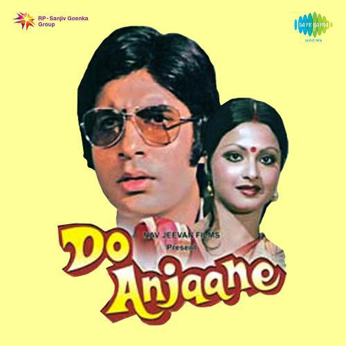 Luk Chhip Luk Chhip Jao Na - Do Anjaane