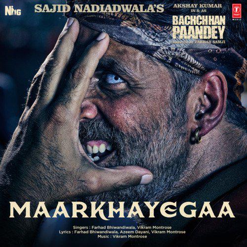 Maar Khayegaa - Bachchhan Paandey
