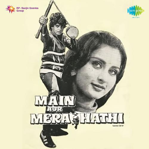 Main Aur Mere Haathi - Kishore Kumar