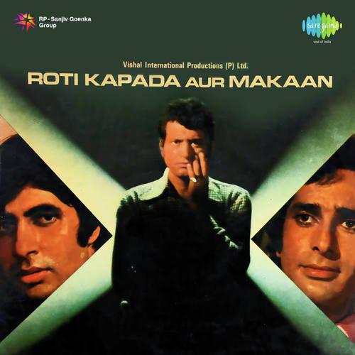 Main Na Bhoolunga Happy - Roti Kapada Aur Makaan