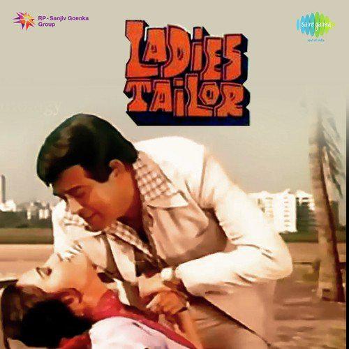 Mere Mehboob Tum - Ladies Tailor