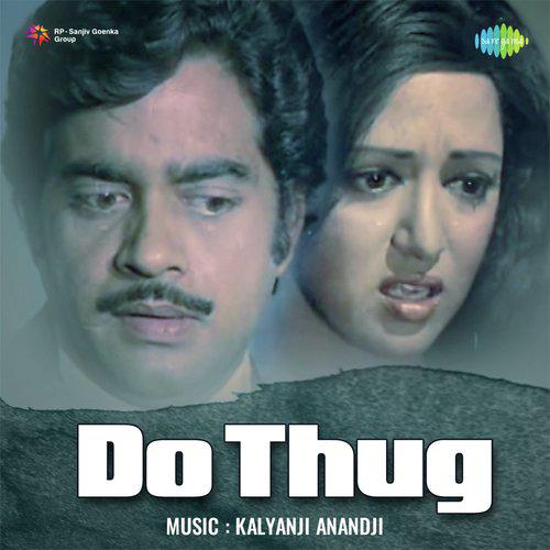 Nahin To Bhookhe Maroge Bholeram - Do Thug