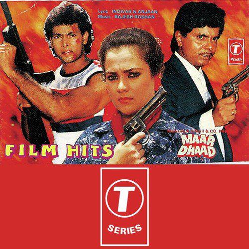 Pagal Man Mera - Maar Dhaad