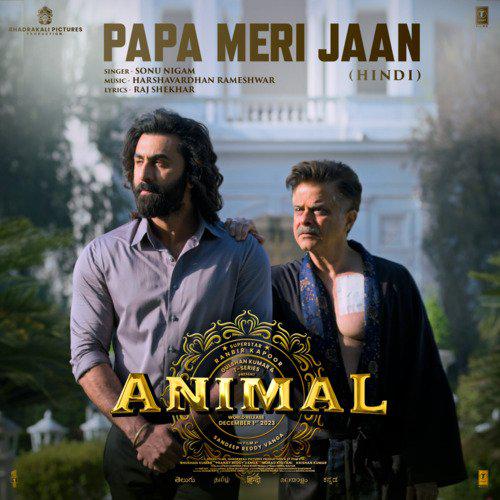 Papa Meri Jaan - Animal