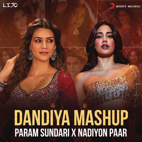 Paramsundari X Nadhiyonpaar - Dandiya Mashup