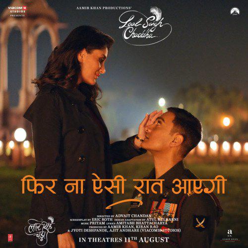 Phir Na Aisi Raat Aayegi - Laal Singh Chaddha