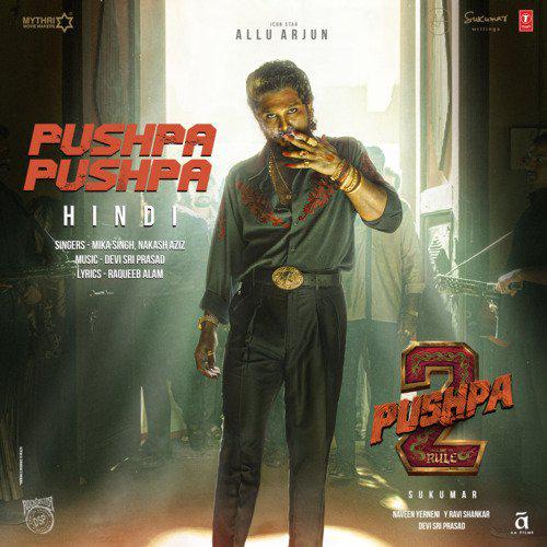 Pushpa Pushpa Mp3 Song - Pushpa 2 The Rule 2024 Mp3 Songs Free Download poster