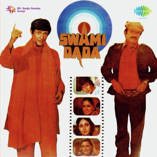 Pyar Lo Pyar Do - Swami Dada