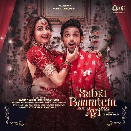 Sabki Baaratein Aayi - Dev Negi