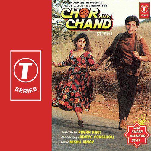 Sapno Mein Aana Dil Mein Samana - Chor Aur Chand 1993