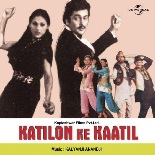 Sare Bazar Karenge Pyaar - Katilon Ke Kaatil