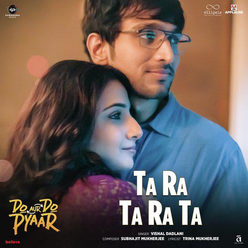 Ta Ra Ta Ra Ta - Do Aur Do Pyaar