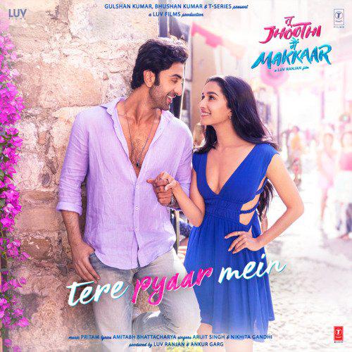 Tere Pyaar Mein - Tu Jhoothi Main Makkar