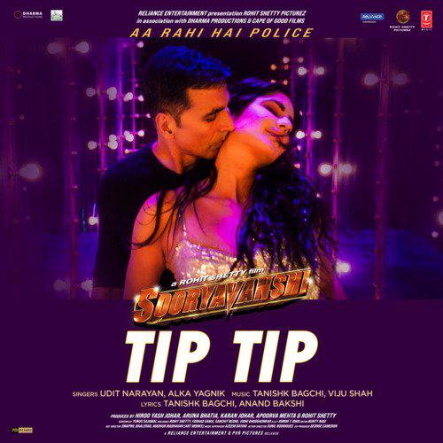 Tip Tip - Sooryavanshi