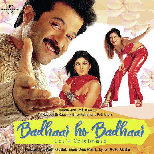 Badhaai Ho Badhaai - Badhaai Ho Badhaai 2002