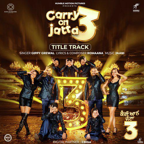 Title Track Mp3 Song - Carry On Jatta 3 2023 Mp3 Songs Free Download poster