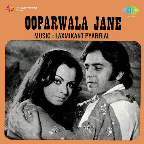 Tumhen Woh Bheegi Huyi Raat - Ooparwala Jane