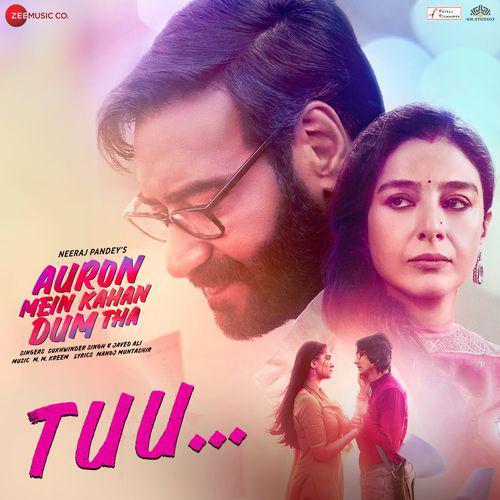 Tuu Mp3 Song - Auron Mein Kahan Dum Tha 2024 Mp3 Songs Free Download poster