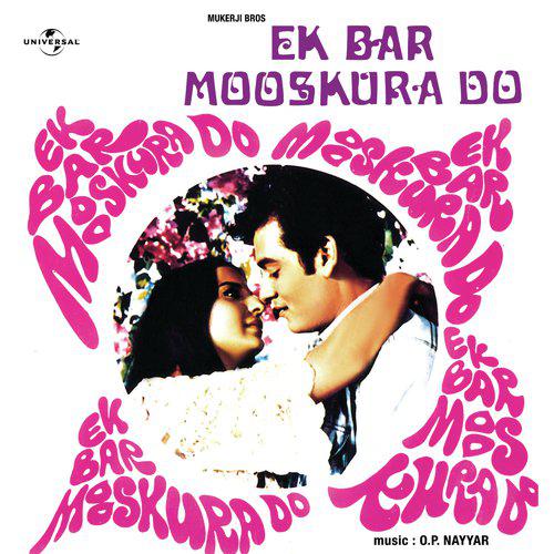 Ye Dil Lekar Nazrana - Ek Bar Mooskura Do