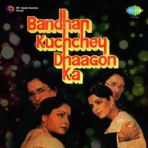Yeh Bandhan Kachchey Dhagon Ka Female - Lata Mangeshkar