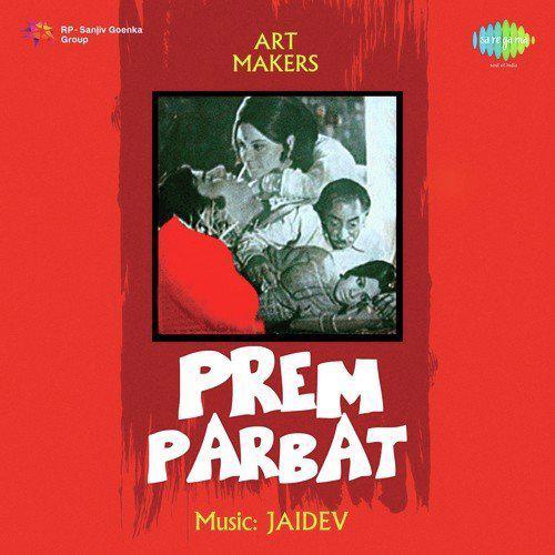 Yeh Dil Aur Unki Nigahon Ke Saye - Prem Parbat