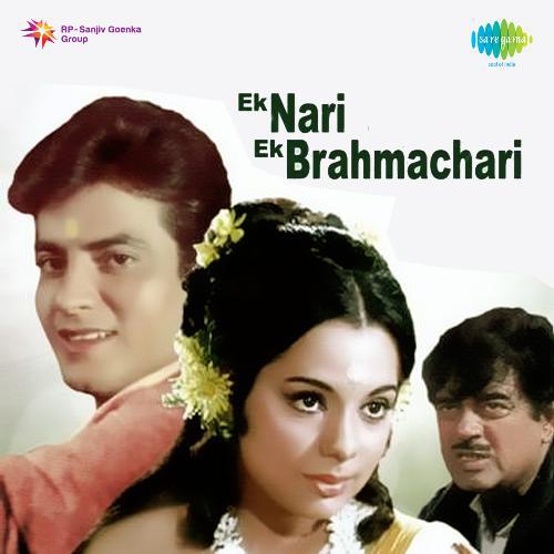 Yeh Pyar To Milan Hai - Ek Nari Ek Brahmachari