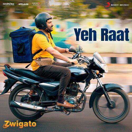 Yeh Raat - Zwigato