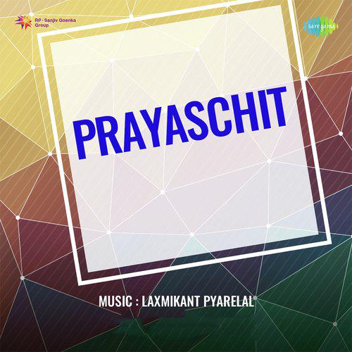 Yeh Sheesha Jo Toota - Prayaschit
